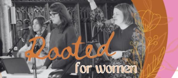 Rooted For Women